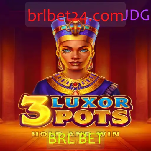 Descubra o Empolgante Jogo 3LuxorPots com BRL BET